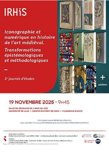 « Iconographie et numérique en histoire de l’art médiéval. Transformations épistémologiques et méthodologiques » à Villeneuve d'Ascq le 19 novembre 2025