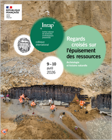 « Des ressources naturelles inépuisables ? Archéologie et histoire naturelle » à Paris du 9 au 10 avril 2026