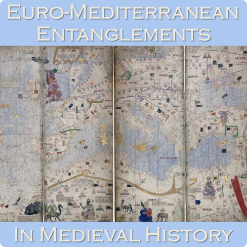 Screenshot 2026-04-15 at 15-13-14 Call for papers Euro-Mediterranean Entanglements in Medieval History – Dialog und Austausch