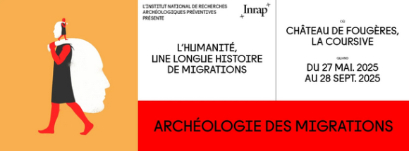 « Archéocapsule - L’humanité, une longue histoire de migrations » à Fougères du 27 mai 2025 au 28 septembre 2025