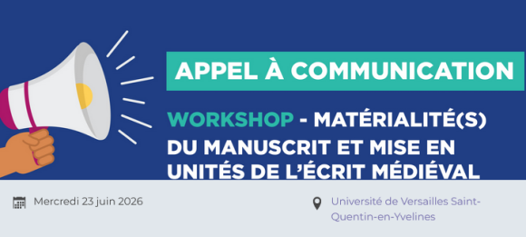 Screenshot 2026-04-22 at 09-40-33 Appel à communication Workshop - Matérialité(s) du manuscrit et mise en unités de l’écrit médiéval - DYPAC