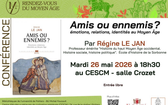 Screenshot 2026-04-29 at 11-11-49 Rendez-vous du Moyen Âge – Amis ou ennemis – Régine Le Jan – Service commun de documentation (SCD)